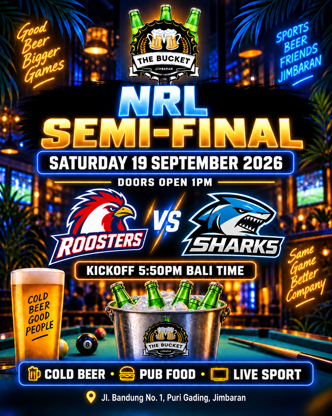 Neon sports bar: The Bucket NRL semi-final poster for 19 September